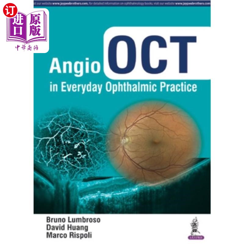 海外直订医药图书Angio OCT in Everyday Ophthalmic Practice血管OCT在眼科日常实践中的应用