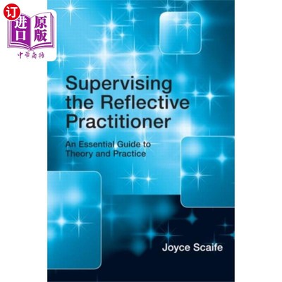 海外直订医药图书Supervising the Reflective Practitioner 监督反思从业员