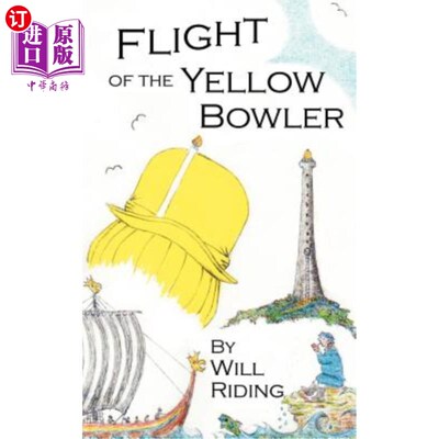 海外直订Flight of the Yellow Bowler 黄色投球手的飞行