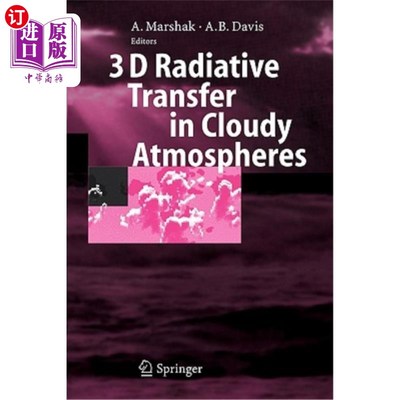 海外直订3D Radiative Transfer in Cloudy Atmospheres 多云大气中的三维辐射转移