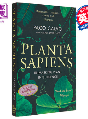 智人植物 植物智能的新科学 Planta Sapiens The New Science of Plant Intelligence 英文原版 Paco Calvo【中商原版】