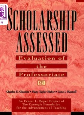 海外直订Scholarship Assessed: Evaluation of the Professoriate 奖学金评定：教授评审