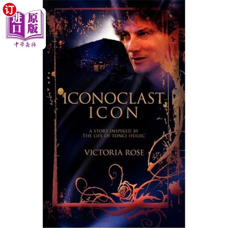 iconoclast icon: a story inspired by the life of tonci huljic
