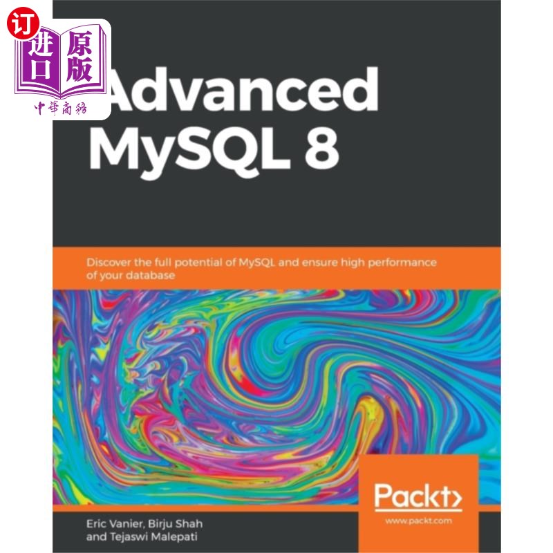 海外直订Advanced MySQL 8 高级MySQL 8