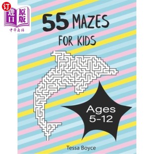 海外直订55 Mazes for Kids: Fun animal and nature themed mazes for kids age 5-12 55个儿童迷宫:5-12岁儿童的有趣动物
