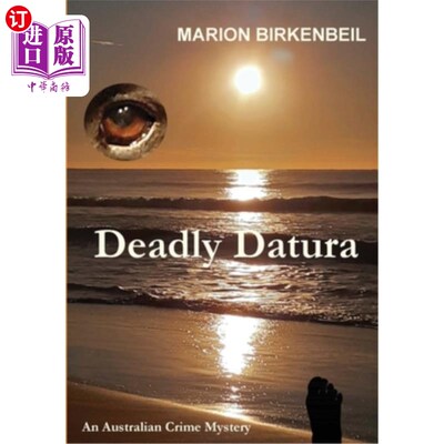 海外直订Deadly Datura 致命的曼陀罗属植物