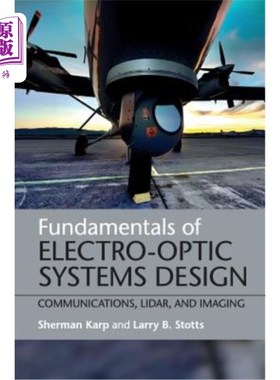 海外直订Fundamentals of Electro-Optic Systems Design 电光系统设计基础：通信、激光雷达和成像