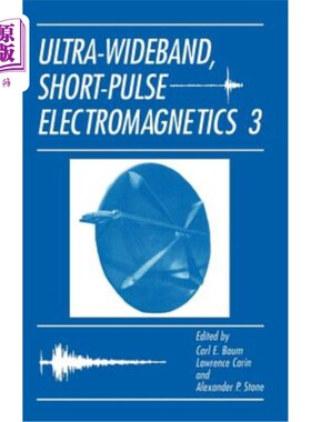 海外直订Ultra-Wideband, Short-Pulse Electromagnetics 3 超宽带短脉冲电磁学3