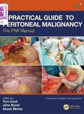 海外直订医药图书Practical Guide to Peritoneal Malignancy 腹膜恶性肿瘤实用指南