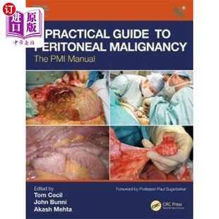 海外直订医药图书Practical Guide to Peritoneal Malignancy 腹膜恶性肿瘤实用指南