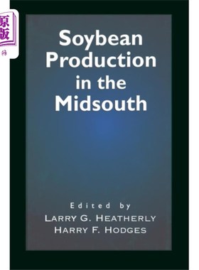 海外直订Soybean Production in the Midsouth 美国中南部的大豆产量