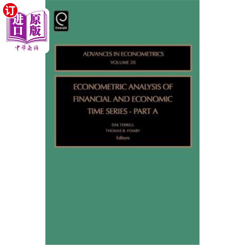 海外直订Econometric Analysis of Financial and Economic Time Series 金融和经济时间序列的计量经济学分析