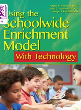 海外直订Using the Schoolwide Enrichment Model with Technology 运用科技的全校浓缩模式