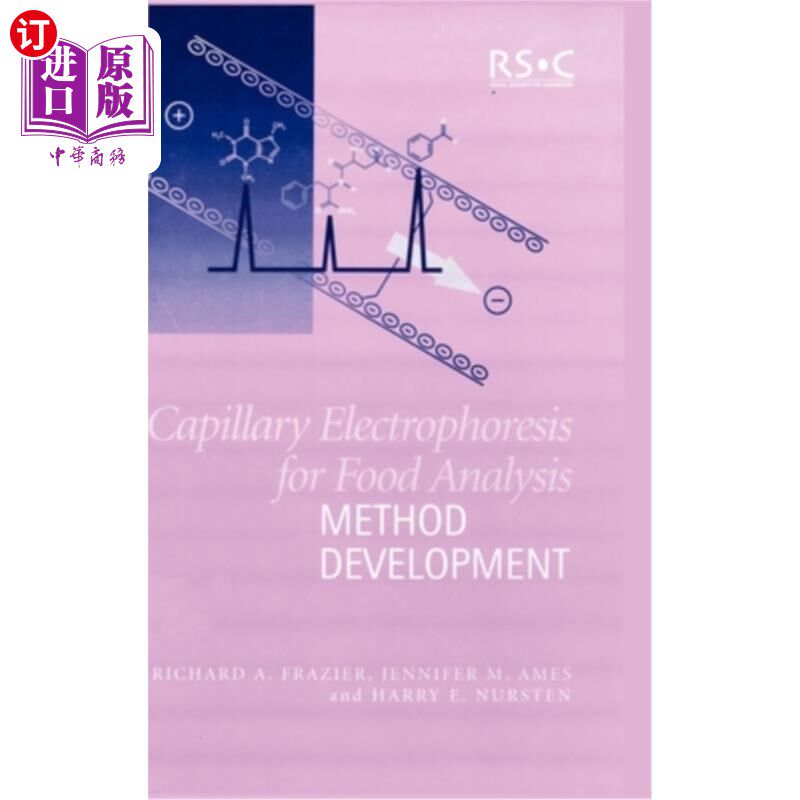海外直订Capillary Electrophoresis for Food Analysis: Method Development 毛细管电泳食品分析方法的发展