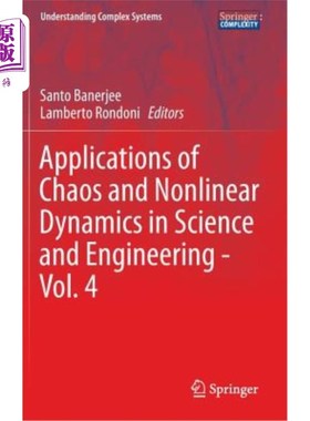 海外直订Applications of Chaos and Nonlinear Dynamics in Science and Engineering - Vol. 4 混沌和非线性动力学在科学与