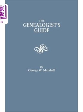 海外直订Genealogist's Guide. Reprinted from the Last Edition of 1903 家谱学家指南。再版自1903年最后一版