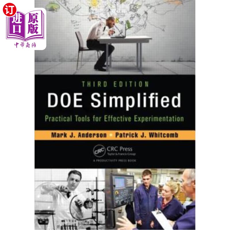 海外直订Doe Simplified: Practical Tools for Effective Experimentation, Third Edition Doe简化:有效实验的实用工具,第
