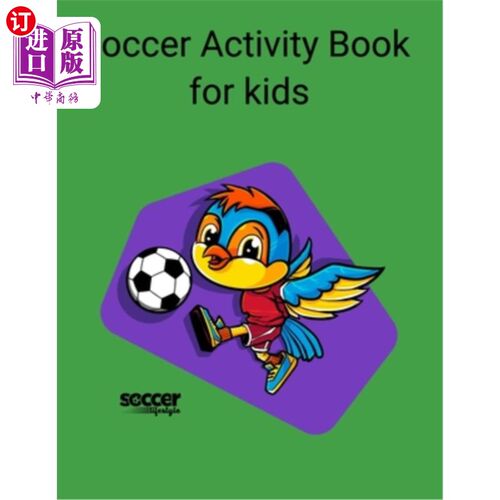 海外直订Soccer Activity Book for Kids 儿童足球活动手册