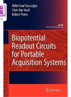 海外直订Biopotential Readout Circuits for Portable Acquisition Systems 便携式采集系统的生物电位读出电路