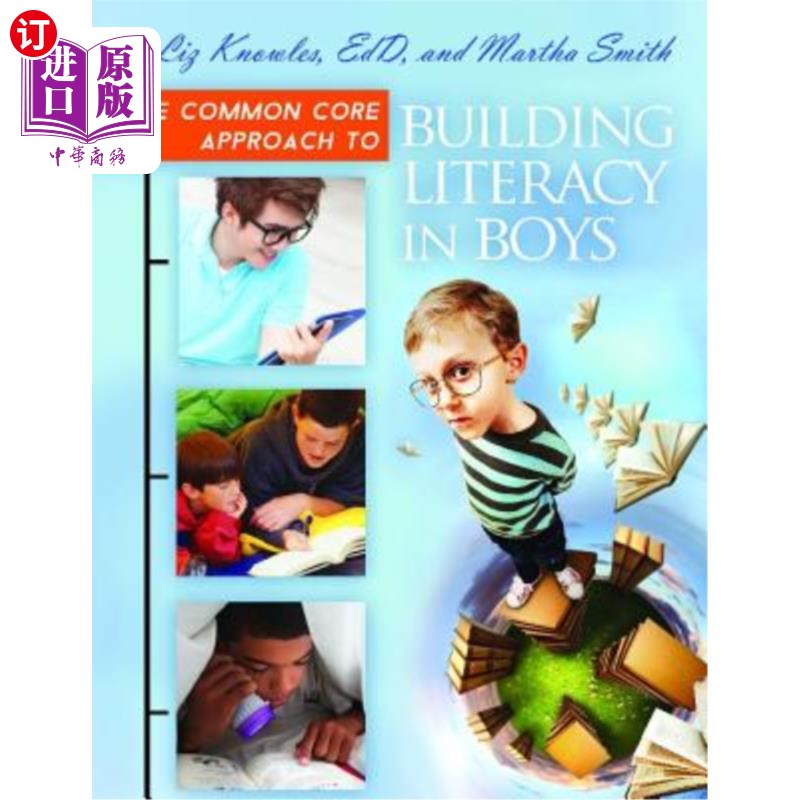 海外直订The Common Core Approach to Building Literacy in Boys 培养男孩识字能力的共同核心方法