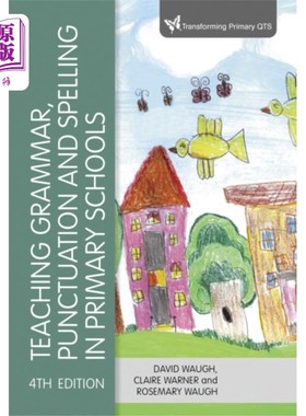 海外直订Teaching Grammar, Punctuation and Spelling in Pr... 小学语法、标点和拼写教学