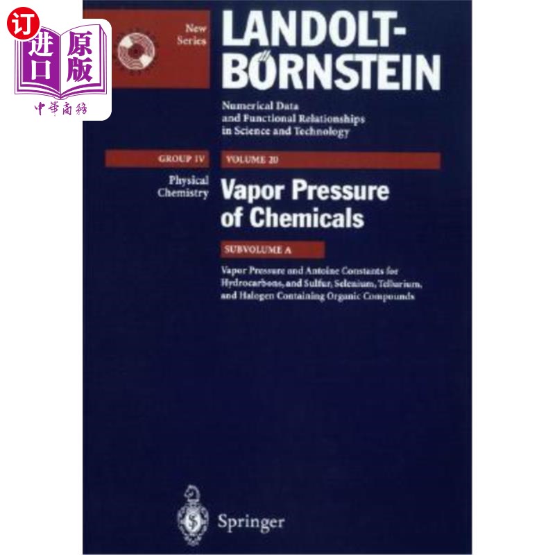 海外直订Vapor Pressure and Antoine Constants for Hydroncarbons, and Sulfur, Selenium, Te碳氢化合物、硫、硒、碲和含