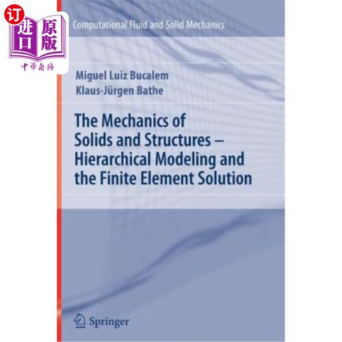 海外直订The Mechanics of Solids and Structures - Hierarchical Modeling and the Finite El 固体和结构力学-层次建模和有限