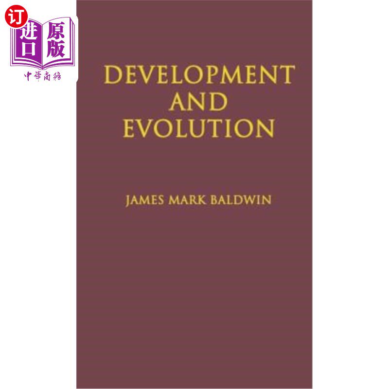 海外直订Development and Evolution: Including Psychophysical, Evolution, Evolution by Ort 发展与进化:包括心理物理、