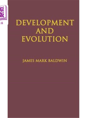 海外直订Development and Evolution: Including Psychophysical, Evolution, Evolution by Ort 发展与进化:包括心理物理、