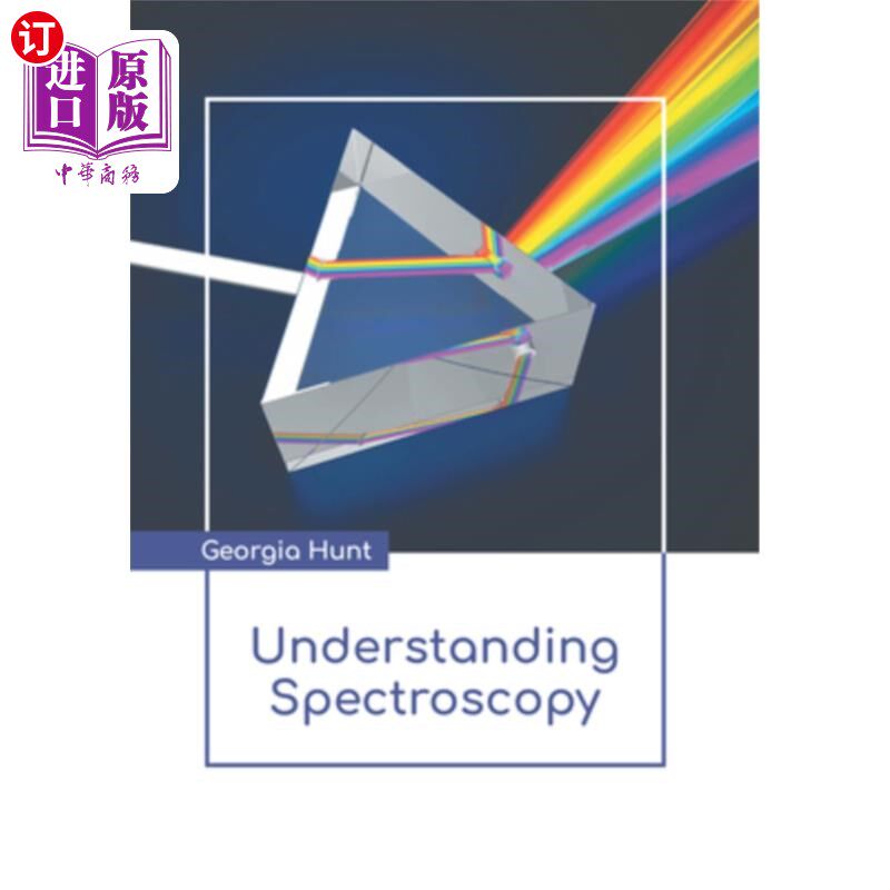 海外直订Understanding Spectroscopy 理解光谱学