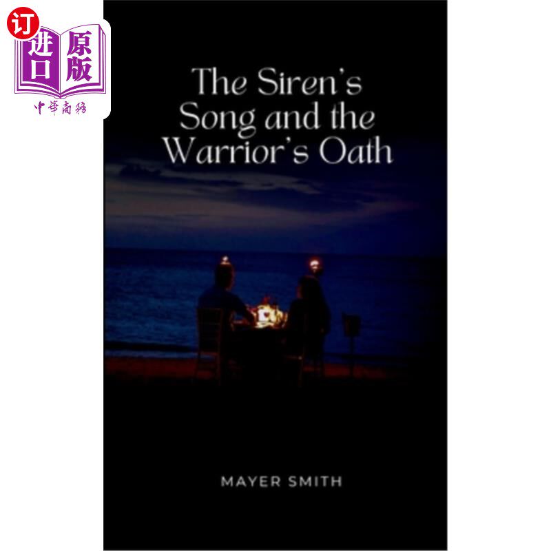 海外直订The Siren's Song and the Warrior's Oath 海妖之歌和勇士的誓言