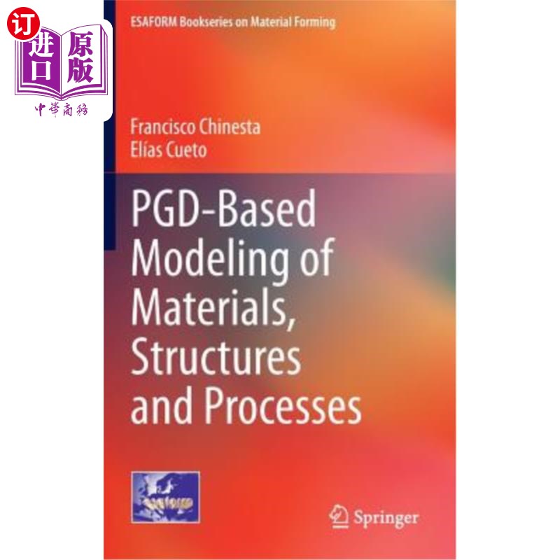 海外直订Pgd-Based Modeling of Materials, Structures and Processes 基于pgd的材料、结构和过程建模