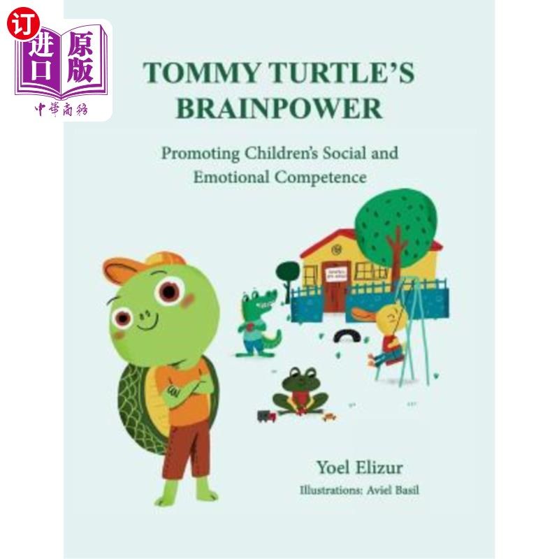 海外直订Tommy Turtle's Brainpower: Promoting Children's Social and Emotional Competence Tommy Turtl
