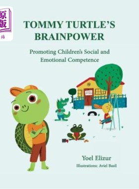 海外直订Tommy Turtle's Brainpower: Promoting Children's Social and Emotional Competence Tommy Turtl