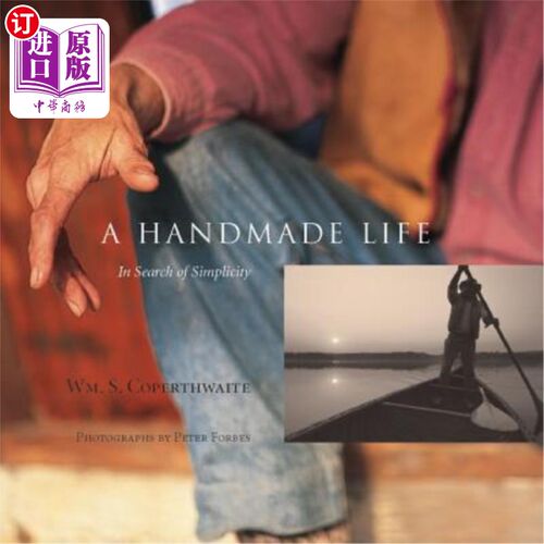 海外直订A Handmade Life: In Search of Simplicity 手工生活:追求简单
