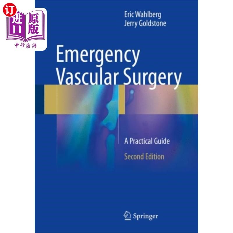 海外直订医药图书Emergency Vascular Surgery 急诊血管外科