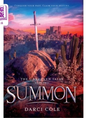 海外直订Summon: The Unbroken Tales: Book Two 召唤:完整的故事:第二卷