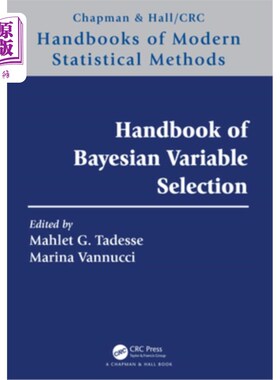 海外直订Handbook of Bayesian Variable Selection 贝叶斯变量选择手册