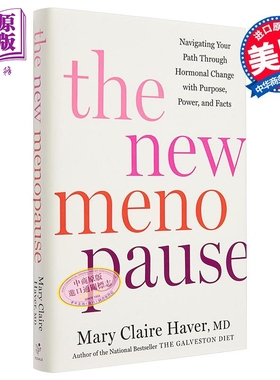 新的更年期 以目的 力量和事实引导您的荷尔蒙变化之路 The New Menopause 英文原版 Mary Claire Haver【中商原版】