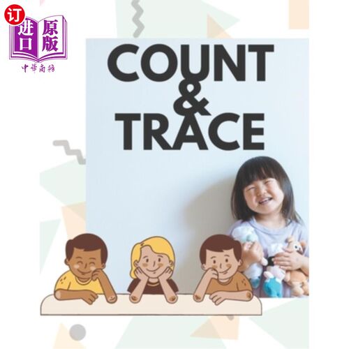 海外直订Count and Trace: number counting and tracing book with pictures 计数和追踪：带有图片的计数和追踪簿