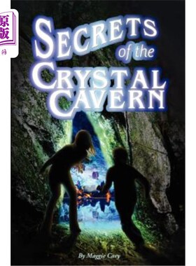 海外直订Secrets of the Crystal Cavern 水晶洞穴的秘密