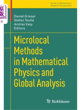 海外直订Microlocal Methods in Mathematical Physics and Global Analysis 数学物理与全局分析中的微局部方法