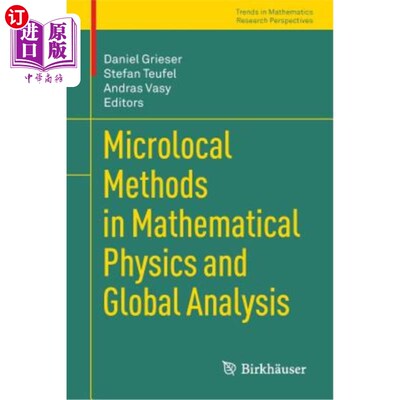 海外直订Microlocal Methods in Mathematical Physics and Global Analysis 数学物理与全局分析中的微局部方法