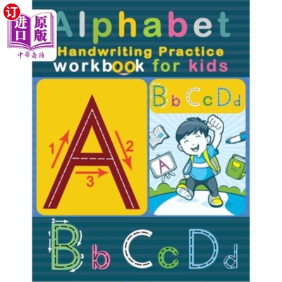 海外直订Alphabet Handwriting Practice Workbook for Kids: ABC Letter Tracing Solution for 儿童字母书写练习手册：学前