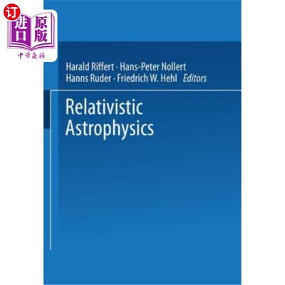 海外直订Relativistic Astrophysics 相对论天体物理
