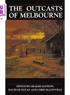 海外直订Outcasts of Melbourne 墨尔本流浪者