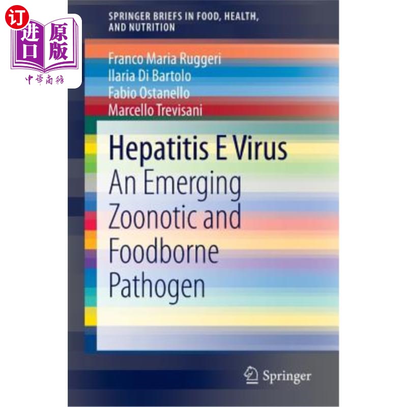 海外直订医药图书Hepatitis E Virus: An Emerging Zoonotic and Foodborne Pathogen 戊型肝炎病毒:一种新兴的人畜共患和食