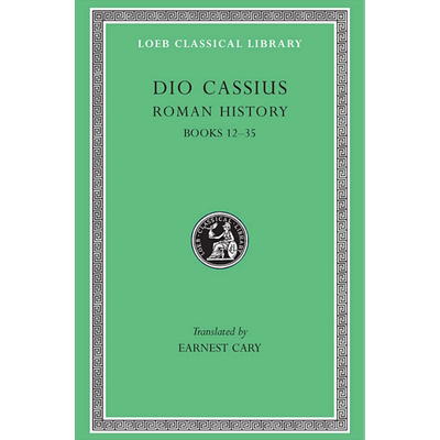 预售 狄奥 Roman History Volume II Books 12-35 英文原版 Dio Cassius Herbert B Foster【中商原版】