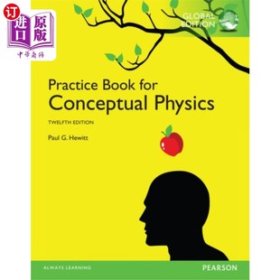 海外直订Practice Book for Conceptual Physics, Global Edi... 练习册概念物理,全球版
