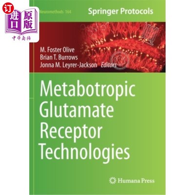 海外直订医药图书Metabotropic Glutamate Receptor Technologies 代谢性谷氨酸受体技术